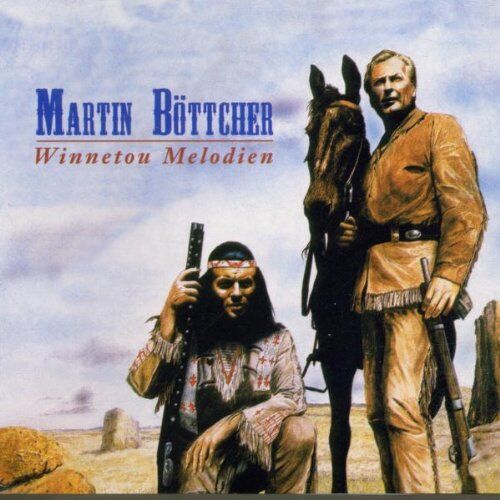 Martin Böttcher - Winnetou-Melodien - Preis vom 30.09.2026 09:01:18 h