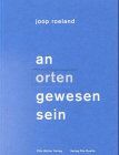 Joop Roeland - An Orten gewesen sein - Preis vom 18.10.2026 15:28:09 h