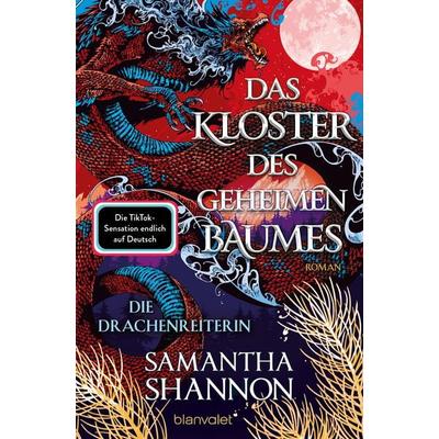 Das Kloster des geheimen Baumes - Die Drachenreiterin, Taschenbuch von Samantha Shannon, Blanvalet