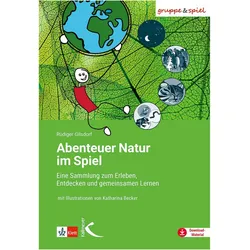 Abenteuer Natur im Spiel, Schulbücher von Rüdiger Gilsdorf