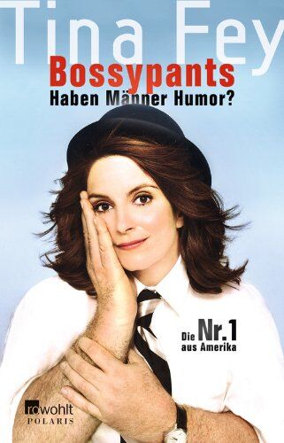 Tina Fey - Bossypants: Haben Männer Humor? - Preis vom 30.09.2026 09:01:18 h