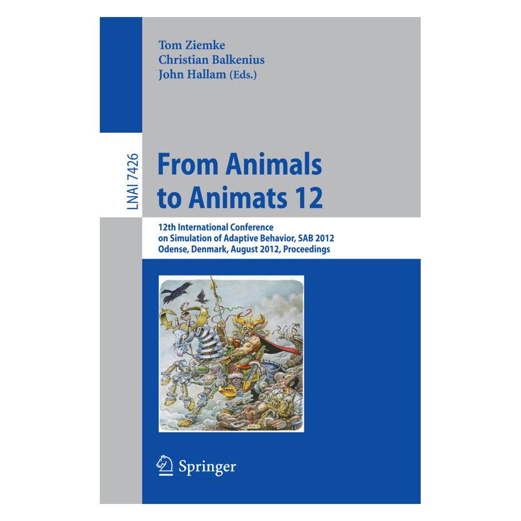 Springer From Animals to Animats 12 (Englisch, Softcover, Christian Balkenius, John Hallam, Tom Ziemke) (55494807)