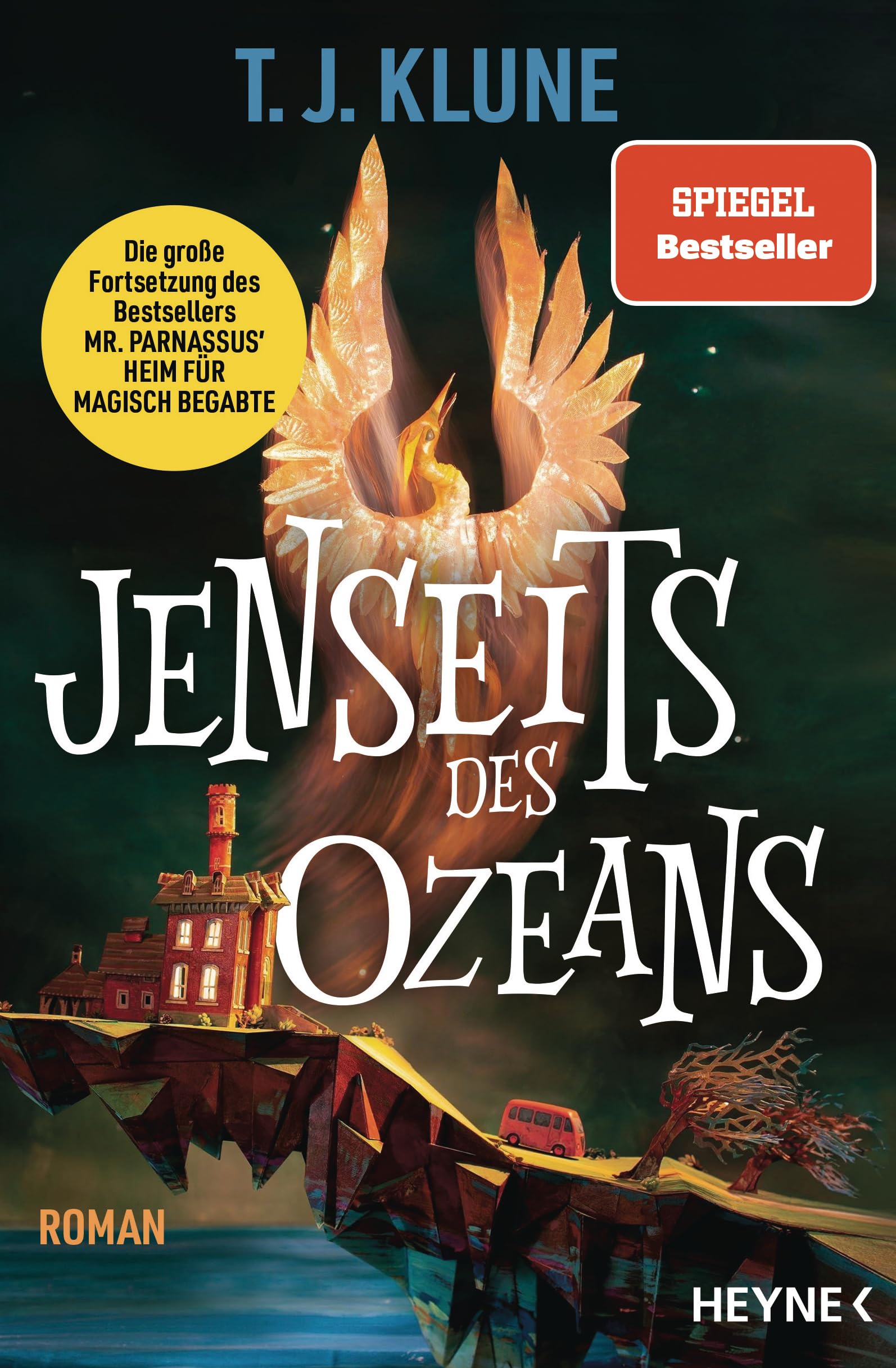 Klune, T. J. - Jenseits des Ozeans: Die Fortsetzung von „Mr. Parnassus’ Heim für magisch Begabte“ – die Spiegel Bestsellerreihe geht weiter! Roman (Mr. Parnassus' Heim für magisch Begabte-Reihe, Band 2) - Preis vom 12.10.2026 11:37:12 h