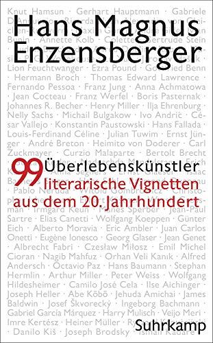 Enzensberger, Hans Magnus - Überlebenskünstler: 99 literarische Vignetten aus dem 20. Jahrhundert (suhrkamp taschenbuch) - Preis vom 30.09.2026 09:01:18 h