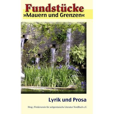 Fundstücke, Taschenbuch von , BoD – Books on Demand, 978-3-8391-2435-2
