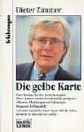 Dieter Zimmer - Die gelbe Karte - Preis vom 30.09.2026 09:01:18 h
