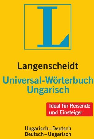 Langenscheidt, Redaktion von - Langenscheidt Universal-Wörterbuch Ungarisch: Ungarisch-Deutsch/Deutsch-Ungarisch (Langenscheidt Universal-Wörterbücher) - Preis vom 12.10.2026 11:37:12 h