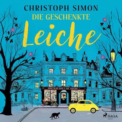 Die geschenkte Leiche - Christoph Simon, Audio, 9788727288215