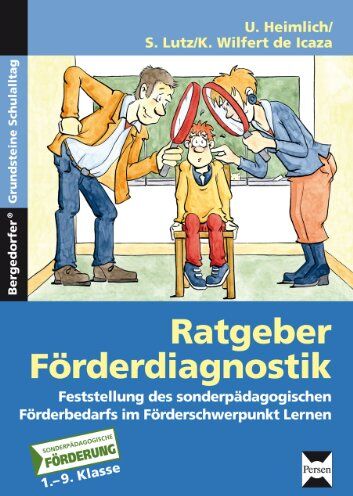 U. Heimlich - Ratgeber Förderdiagnostik: Feststellung des sonderpädagogischen Förderbedarfs im Förderschwerpunkt Lernen (1. bis 9. Klasse) - Preis vom 17.10.2026 19:25:27 h