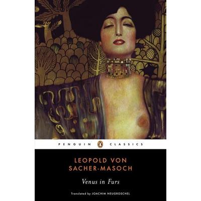 Venus in Furs, Taschenbuch von Leopold Sacher-Masoch, Penguin Books UK, 978-0-14-044781-1