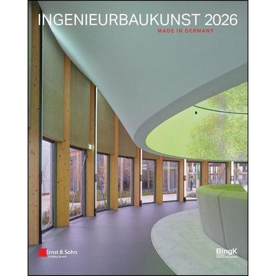 Ingenieurbaukunst 2026: Made in Germany, Taschenbuch von , Ernst & Sohn, 978-3-433-03483-5