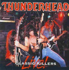 Thunderhead - Classic Killers Live - Preis vom 09.10.2026 07:28:09 h