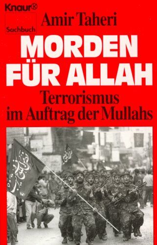 amir-taheri - Morden für Allah - Terrorismus im Auftrag der Mullahs - Sachbuch - Preis vom 01.10.2026 17:08:56 h