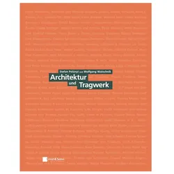 Architektur und Tragwerk, Fachbücher von Wolfgang Walochnik