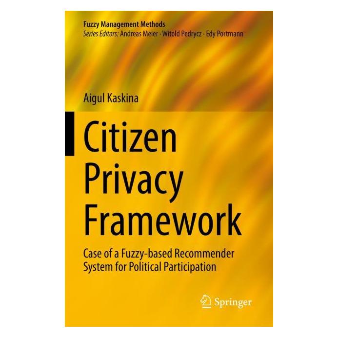Springer Citizen Privacy Framework (Englisch, Softcover, Aigul Kaskina) (56966718)