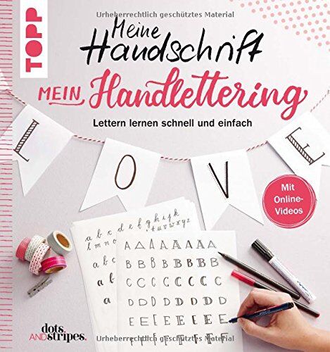 dots and stripes - Meine Handschrift - Mein Handlettering: Lettern lernen schnell und einfach. Mit Online-Videos - Preis vom 14.10.2026 23:07:16 h