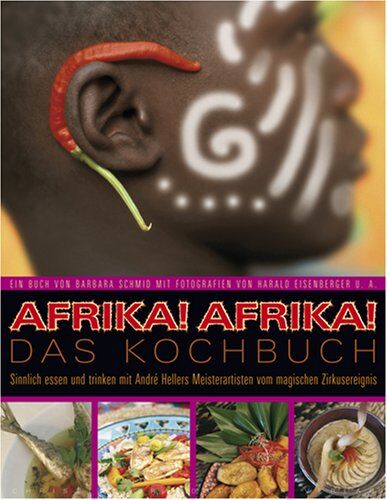 Barbara Schmid-Schalenbach - Afrika!Afrika! Das Kochbuch - Preis vom 02.10.2026 23:42:20 h
