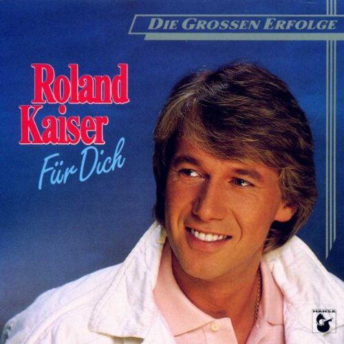 Roland Kaiser - Für Dich - Preis vom 14.10.2026 23:07:16 h