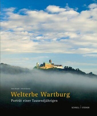 Jutta Krauß - Welterbe Wartburg: Porträt einer Tausendjährigen - Preis vom 18.10.2026 15:28:09 h