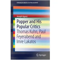 Popper and His Popular Critics, Fachbücher von Joseph Agassi