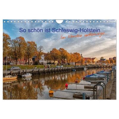 So schön ist Schleswig-Holstein (Wandkalender 2027 DIN A4 quer), CALVENDO Monatskalender
