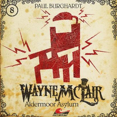Aldermoor Asylum - Paul Burghardt, Audio, 4260507137203