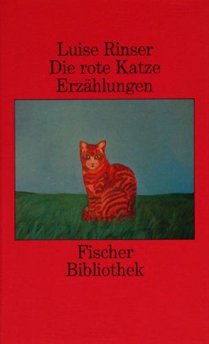 Luise Rinser - Die rote Katze: Erzählungen - Preis vom 10.10.2026 11:48:34 h