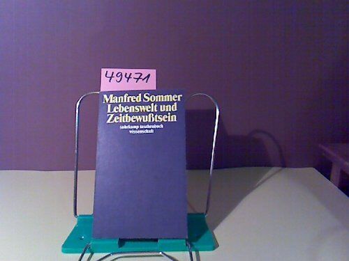 Manfred Sommer - Lebenswelt und Zeitbewußtsein. - Preis vom 09.10.2026 07:28:09 h