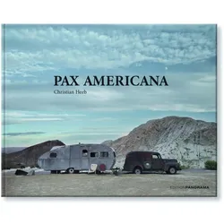 Pax Americana, Reisebücher von Christian Heeb