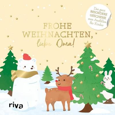 Frohe Weihnachten, liebe Oma!, Gebundene Ausgabe von Carola Bell, Riva, 978-3-7423-2738-3