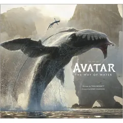 The Art of Avatar The Way of Water, Sachbücher von Robert Rodriguez, Tara Bennett