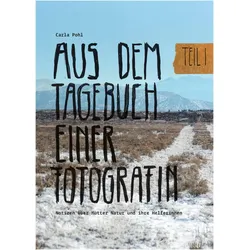 Aus dem Tagebuch einer Fotografin, Kinderbücher von Carla Pohl, carla, Pohl
