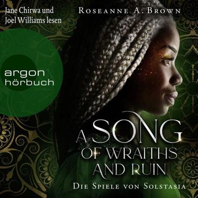 A Song of Wraiths and Ruin. Die Spiele von Solstasia - Roseanne A. Brown, Audio, 9783732458325
