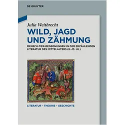Wild, Jagd und Zähmung, Fachbücher von Julia Weitbrecht