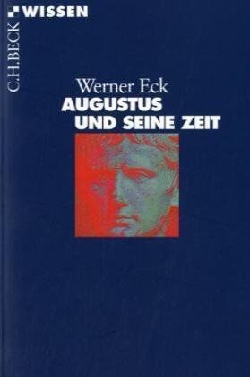 Werner Eck - Augustus und seine Zeit - Preis vom 30.09.2026 09:01:18 h