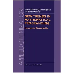 New Trends in Mathematical Programming, Fachbücher von Sándor Komlósi, Tamás Rapcsák, F. Giannessi