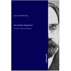Der Goldne Wegweiser, Belletristik