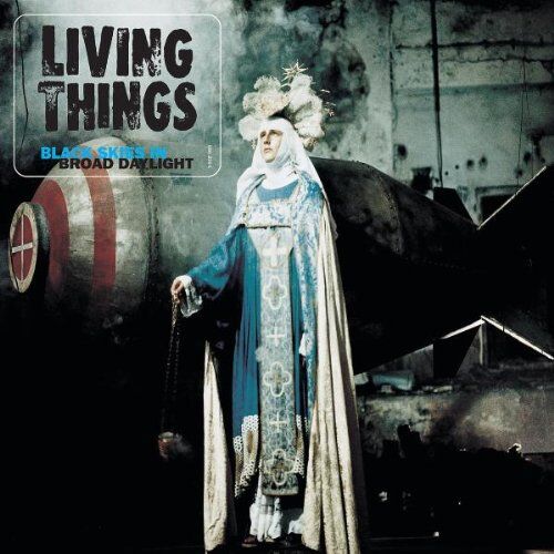 Living Things - Black Skies in Broad Daylight - Preis vom 12.10.2026 11:37:12 h