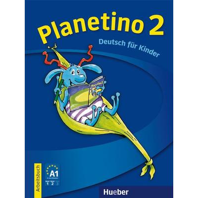 Planetino 2, Taschenbuch von Gabriele Kopp,Siegfried Büttner,Josef Alberti, Hueber, 978-3-19-311578-2