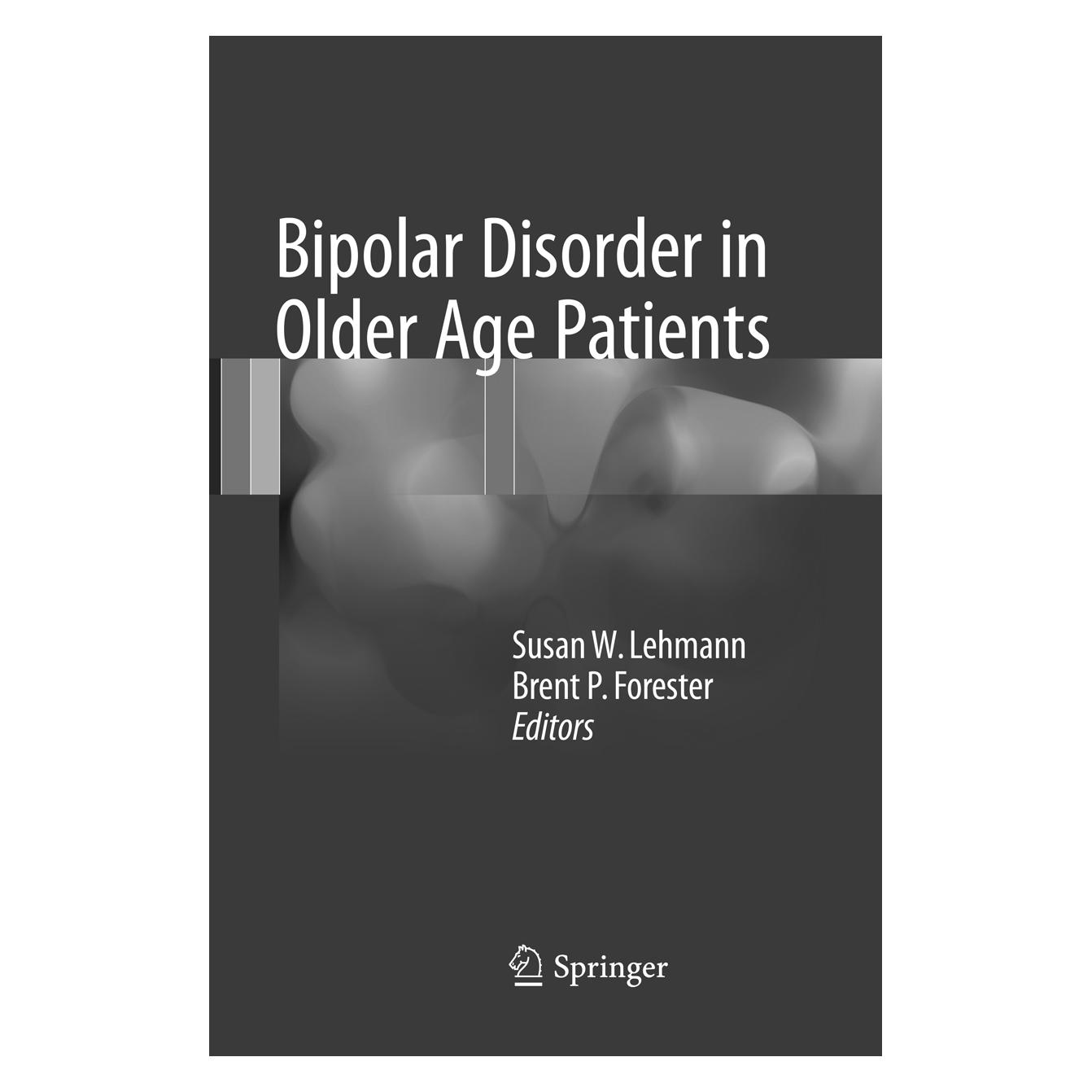 Springer Bipolar Disorder in Older Age Patients (Englisch, Softcover, Brent P. Forester, Susan W. Lehmann) (56003179)