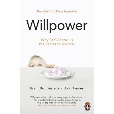 Willpower, Taschenbuch von John Tierney,Roy F. Baumeister, Penguin Books UK, 978-0-14-104948-9