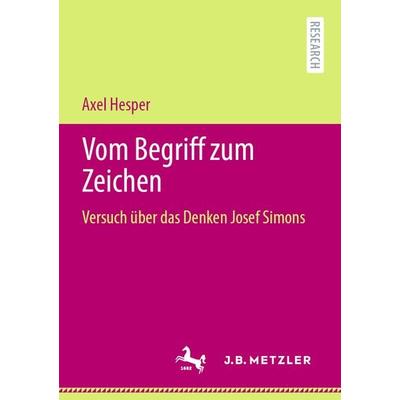 Vom Begriff zum Zeichen, Taschenbuch von Axel Hesper, Springer Berlin, 978-3-662-63076-1