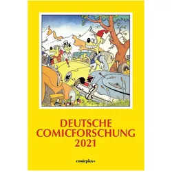 Sackmann:Deutsche Comicforschung 2021, Comics + Manga von Eckart Sackmann