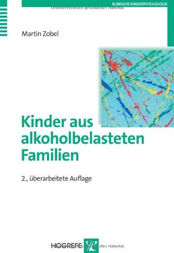 Martin Zobel - Kinder aus alkoholbelasteten Familien: Entwicklungsrisiken und -chancen - Preis vom 01.10.2026 17:08:56 h