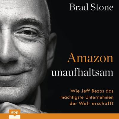Amazon unaufhaltsam - Brad Stone, Audio, 9781628614923