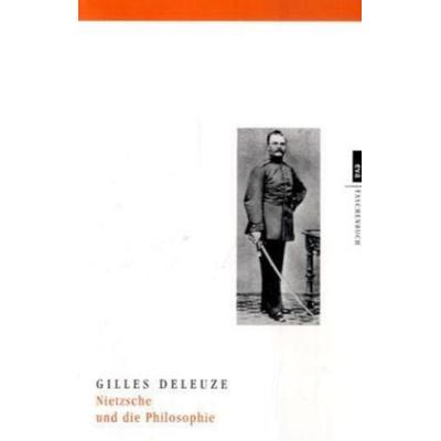 Nietzsche und die Philosophie, Taschenbuch von Gilles Deleuze, Europäische Verlagsanstalt, 978-3-434-46070-1