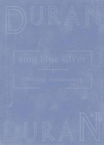 Duran Duran - Sing Blue Silver (1984 Tour Documentary) - Preis vom 09.10.2026 07:28:09 h