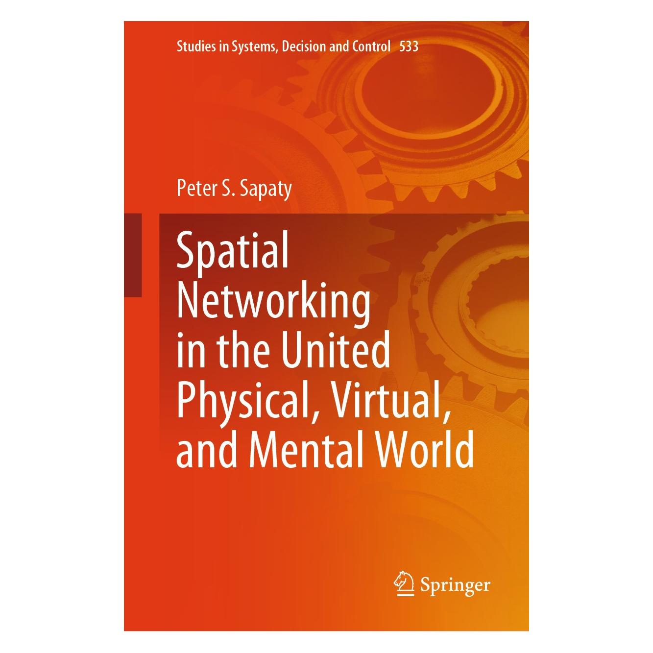 Springer Sapaty:Spatial Networking in the United (Englisch, Hardcover, Peter S. Sapaty) (9783031621536)