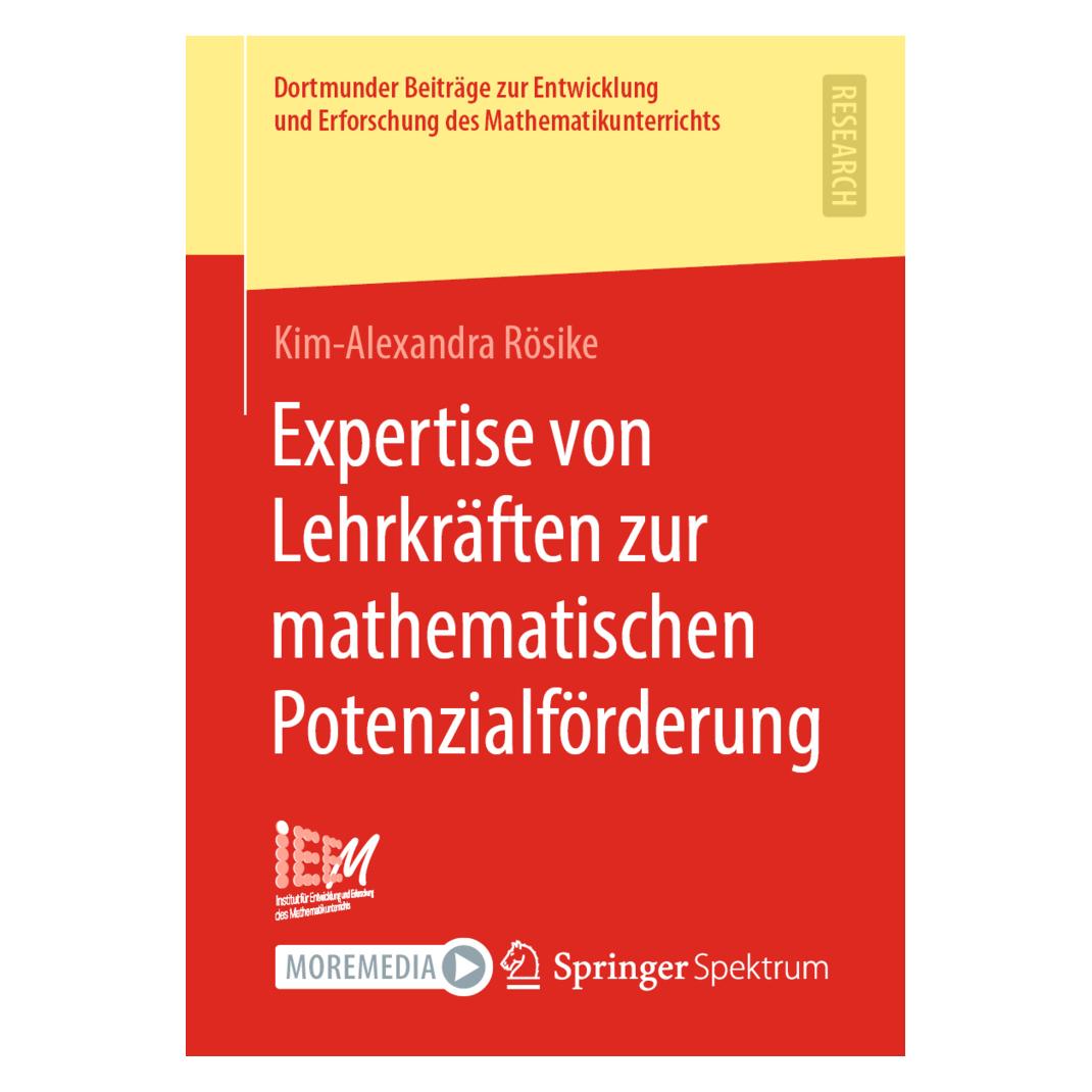 Springer Expertise von Lehrkräften zur mathematischen Potenzialförderung (Deutsch, Softcover, Kim-Alexandra Rösike) (56216951)
