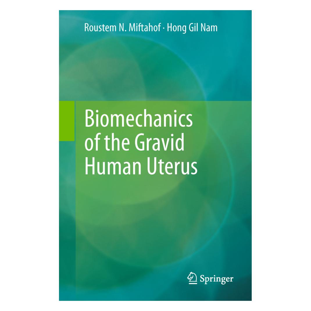 Springer Biomechanics of the Gravid Human Uterus (Englisch, Softcover, Hong Gil Nam, Roustem N Miftahof, Roustem N. Miftahof) (55579569)